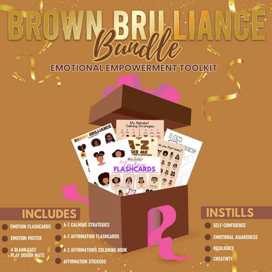 The Brown Brilliance Bundle: Emotional Empowerment Toolkit {Girl Set}